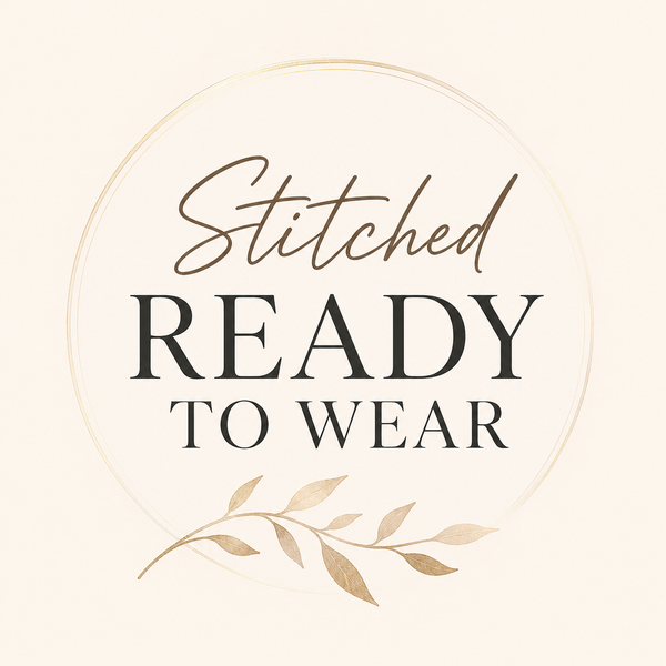 Stitched Ready to Wear